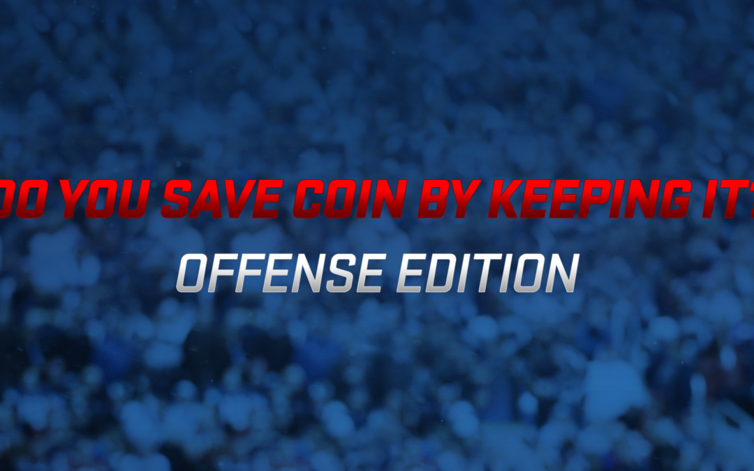 A blue background with the words " i save coin by keeping offense edition ".