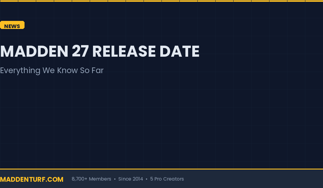 Madden 27 Release Date: Everything We Know So Far