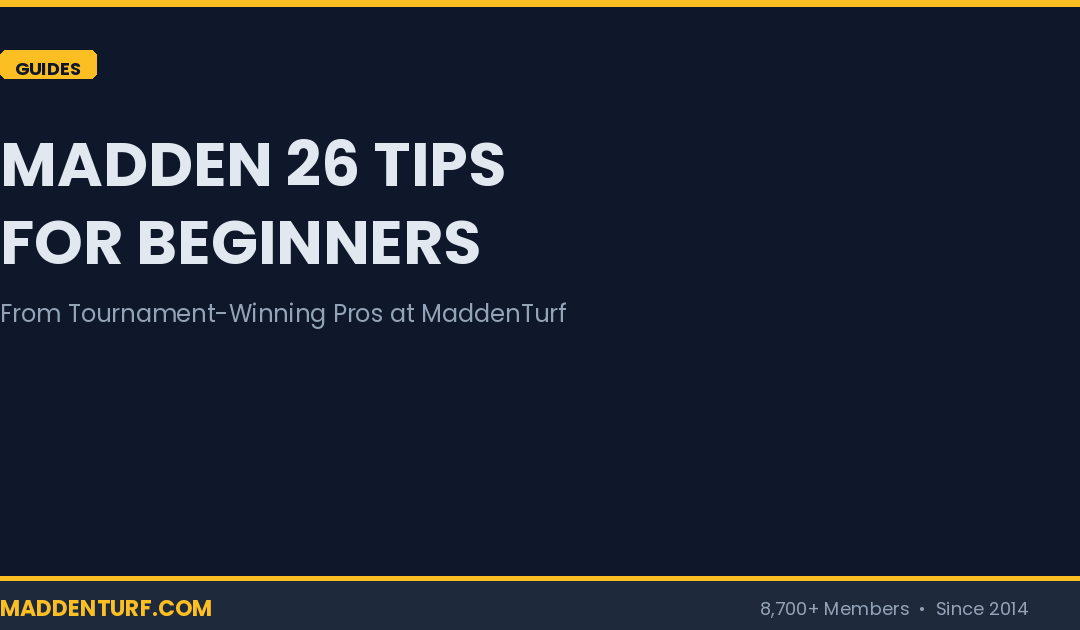 Madden 26 Tips for Beginners: How to Actually Get Better